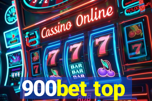 900bet top